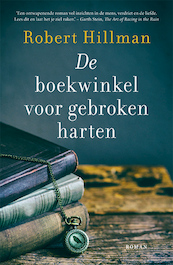 De boekwinkel voor gebroken harten - Robert Hillman (ISBN 9789044977769)