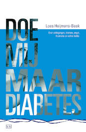 Doe mij maar diabetes - Loes Heijmans-Beek (ISBN 9789492595119)