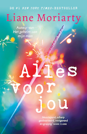 Alles voor jou - Liane Moriarty (ISBN 9789044978131)