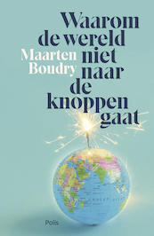 Waarom de wereld niet naar de knoppen gaat (e-book) - Maarten Boudry (ISBN 9789463103251)