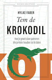 Tem de krokodil - Hylke Faber (ISBN 9789047012993)