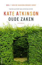 Oude zaken - Kate Atkinson (ISBN 9789025454845)