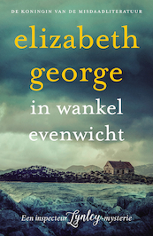 In wankel evenwicht - Elizabeth George (ISBN 9789400511828)