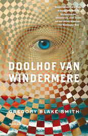 Doolhof van Windermere - Gregory Blake Smith (ISBN 9789044978476)