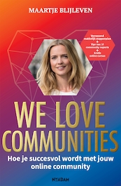 We love communities - Maartje Blijleven (ISBN 9789046826027)
