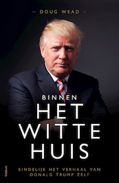 Binnen het Witte Huis - Doug Wead (ISBN 9789044644029)