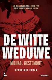 De witte weduwe - Michael Kestemont (ISBN 9789401467872)