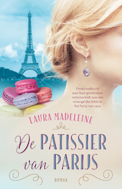 De patissier van Parijs - Laura Madeleine (ISBN 9789026154416)