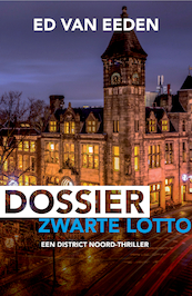 Dossier Zwarte Lotto - Ed van Eeden (ISBN 9789044932256)