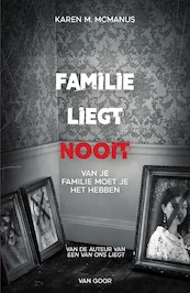 Familie liegt nooit - Karen McManus (ISBN 9789000373017)