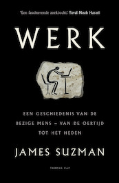 Werk - James Suzman (ISBN 9789400407275)
