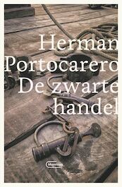 De zwarte handel - Herman Portocarero (ISBN 9789022337745)