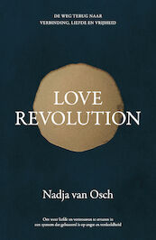 Love revolution - Nadja van Osch (ISBN 9789400513822)