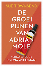 De groeipijnen van Adrian Mole - Sue Townsend (ISBN 9789493189584)