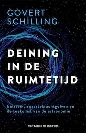 Deining in de ruimtetijd - Govert Schilling (ISBN 9789464041002)
