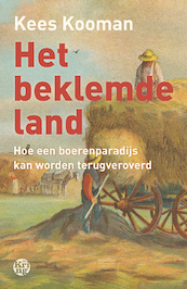 Het beklemde land - Kees Kooman (ISBN 9789462972179)