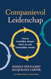 Compassievol leiderschap - Rasmus Hougaard (ISBN 9789400515338)