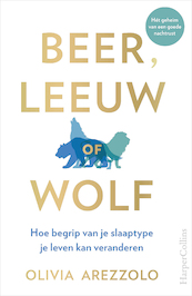 Beer, leeuw of wolf - Olivia Arezzolo (ISBN 9789402710458)