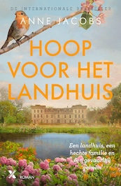 Hoop voor het landhuis - Anne Jacobs (ISBN 9789401617284)