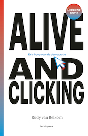 Alive and clicking - Rudy Van Belkom (ISBN 9789083207193)