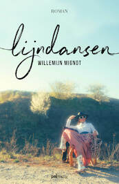 Lijndansen - Willemijn Mignot (ISBN 9789493245457)