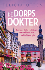 De dorpsdokter - Felicia Otten (ISBN 9789401618908)