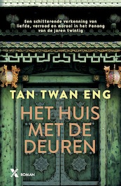 Het huis met de deuren - Tan Twan Eng (ISBN 9789401620086)