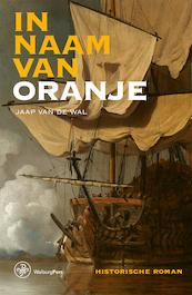 In naam van Oranje (herdruk) - Jaap van de Wal (ISBN 9789464561340)