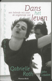Dans het leven - G. Roth, J. Loudon (ISBN 9789069636375)