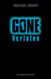 Gone - Verlaten - Michael Grant (ISBN 9789000301546)