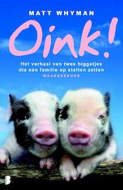 Oink! - Matt Whyman (ISBN 9789460927737)