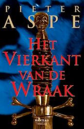 Het vierkant van de wraak - Pieter Aspe (ISBN 9789460410277)