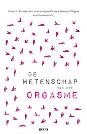 De wetenschap van het orgasme - Barry R. Komisaruk, Carlos Beyer-Flores, Beverly Whipple (ISBN 9789033486883)