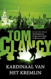 Kardinaal van het Kremlin - Tom Clancy (ISBN 9789044963298)