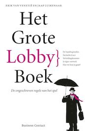 Het grote Lobbyboek - Erik van Venetië, Jaap Luikenaar (ISBN 9789047002802)