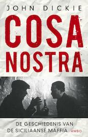 Cosa Nostra - John Dickie (ISBN 9789026324499)