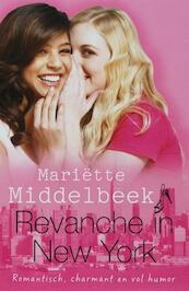 Revanche in New York - Mariëtte Middelbeek (ISBN 9789059776784)