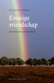 Eeuwige vriendschap - J. Hoek, W. Verboom (ISBN 9789023902676)