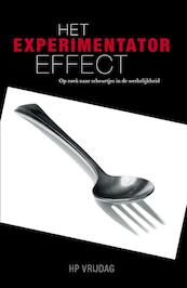 Het experimentator-effect - H.P. Vrijdag (ISBN 9789081878500)