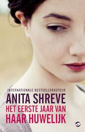 Het eerste jaar van haar huwelijk - Anita Shreve (ISBN 9789044962604)