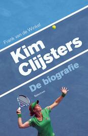 Kim Clijsters - Frank van de Winkel (ISBN 9789000306404)