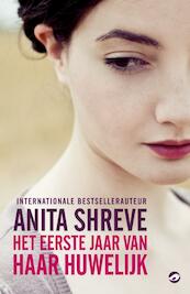 Het eerste jaar van haar huwelijk - Anita Shreve (ISBN 9789022960615)