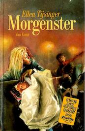 Morgenster - Ellen Tijsinger (ISBN 9789000311620)