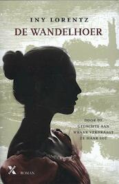 De wandelhoer - Iny Lorentz (ISBN 9789401600156)