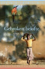 Gebroken belofte - Corban Addison (ISBN 9789024538911)