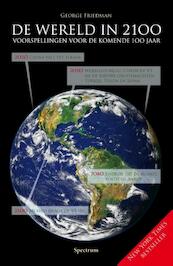 De wereld in 2100 - George Friedman (ISBN 9789000329953)