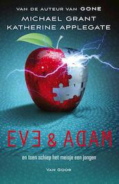 Eve en Adam - Michael Grant, Katherine Applegate (ISBN 9789000321056)