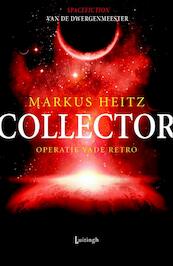Collector 2 - Operatie vade retro - Markus Heitz (ISBN 9789024561964)