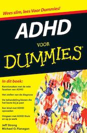 ADHD voor dummies - Jeff Strong, Michael O. Flanagan (ISBN 9789043030588)