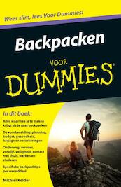 Backpacken voor Dummies - Michiel Kelder (ISBN 9789043030908)